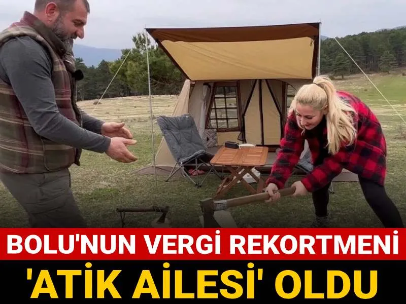 Atik Ailesi Vergi Rekortmeni! Bolu'da Zirveye Oturdular