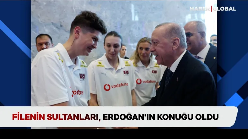 Filenin Sultanları, Erdoğan’ın konuğu oldu