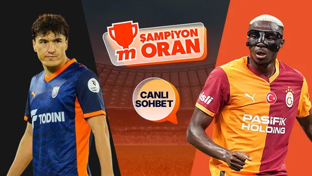 Galatasaray Başakşehir Maçı: Canlı Sohbet ve Şampiyon Oranlar Misli'de!