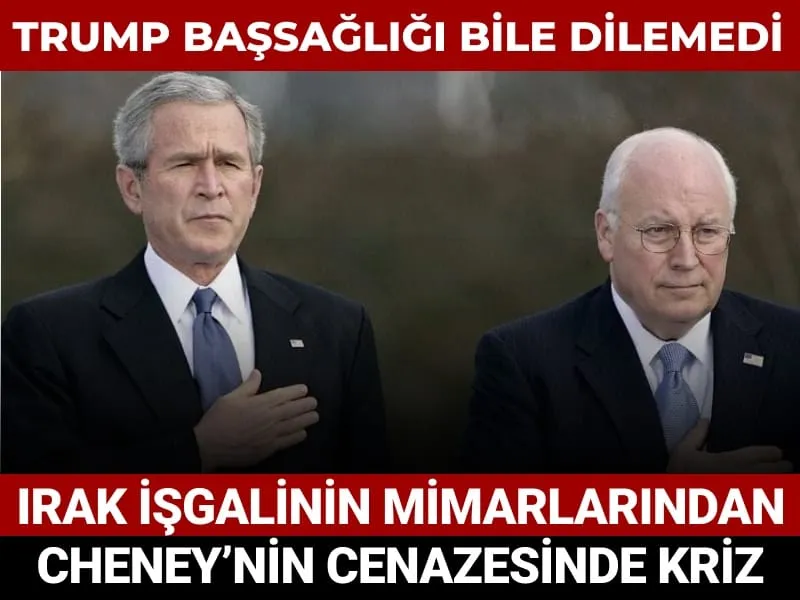 Cheney'nin Cenazesi: Trump Neden Davet Edilmedi? Şok Detaylar!