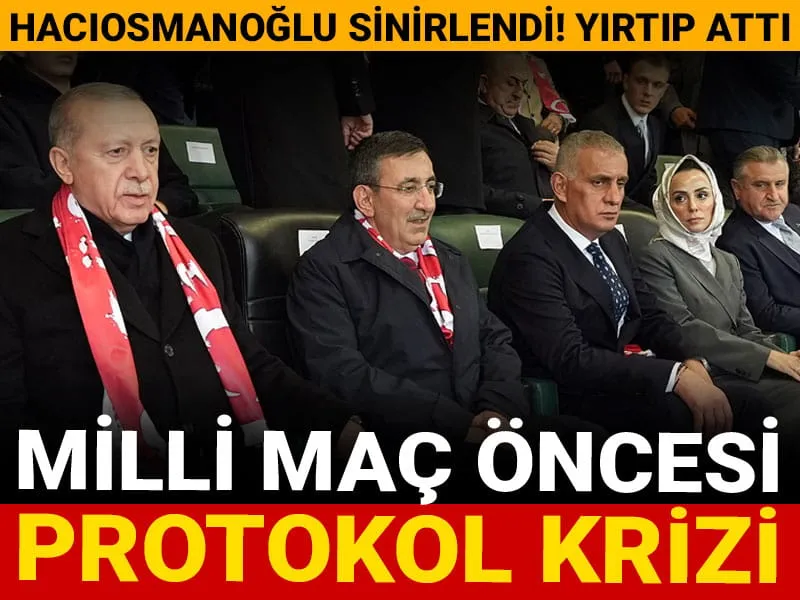 Milli Maçta Skandal! Hacıosmanoğlu Protokol Listesini Neden Yırttı?