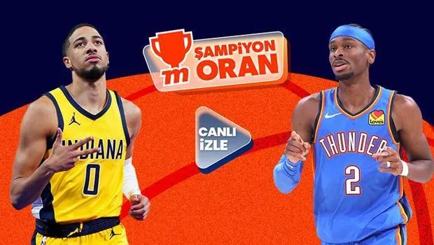 Oklahoma City Thunder şampiyonluk için Indiana Pacers karşısında! Dev maç Canlı Sohbet, Canlı Yayın ve Şampiyon Oranlar ile Misli’de